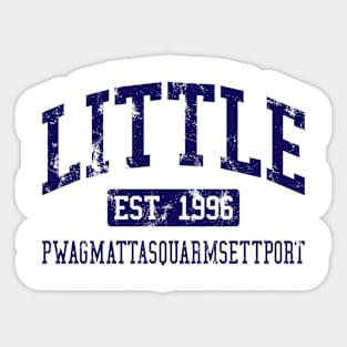 Little Pwagmattasquarmsettport, Established 1996 Sticker